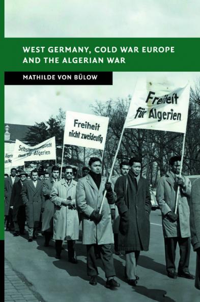 West Germany Cold War Europe and the Algerian War