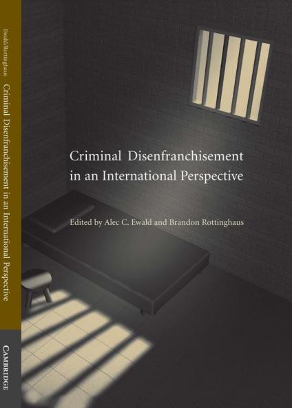 Criminal Disenfranchisement in an International Perspective