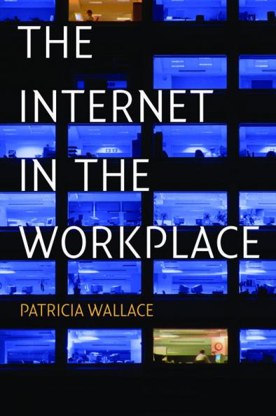 The Internet in the Workplace