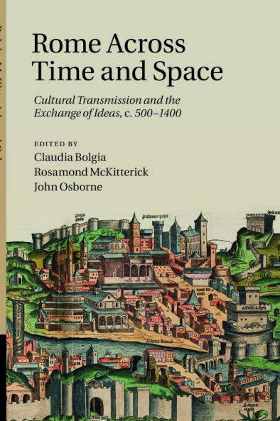 Rome Across Time and Space