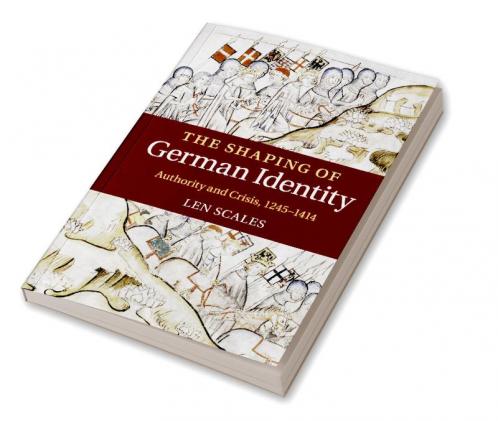The Shaping of German Identity