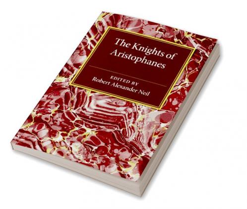 The Knights of Aristophanes