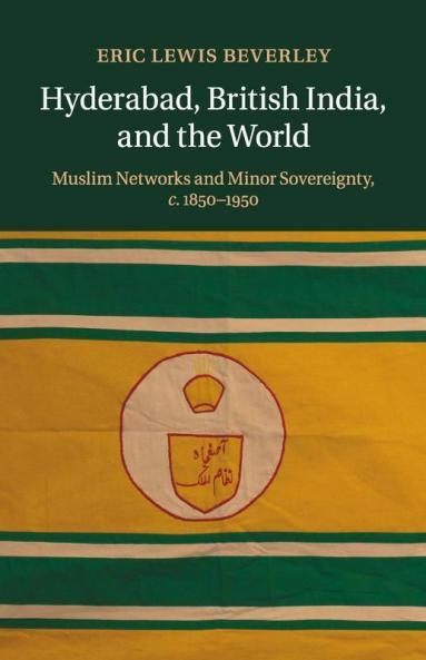 Hyderabad British India and the World