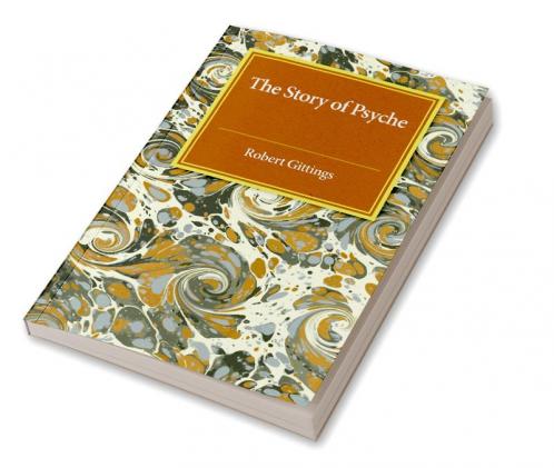 The Story of Psyche