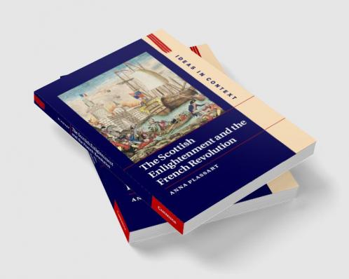 The Scottish Enlightenment and the French Revolution