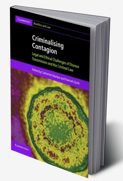 Criminalising Contagion