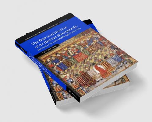 The Rise and Decline of an Iberian Bourgeoisie