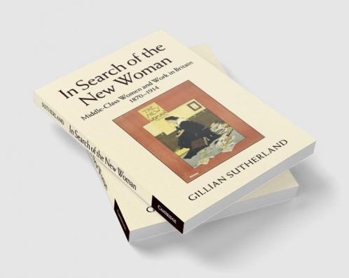 In Search of the New Woman