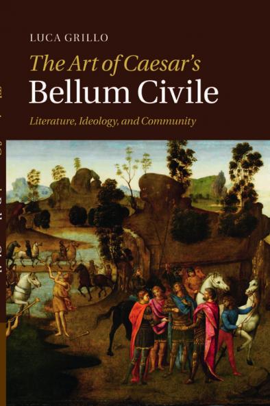 The Art of Caesar's Bellum Civile