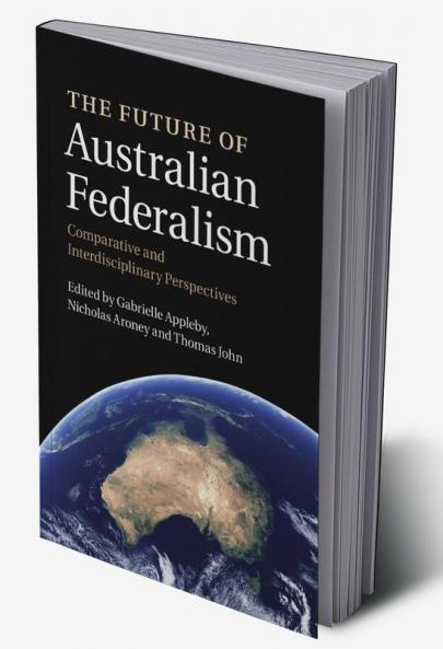 The Future of Australian Federalism