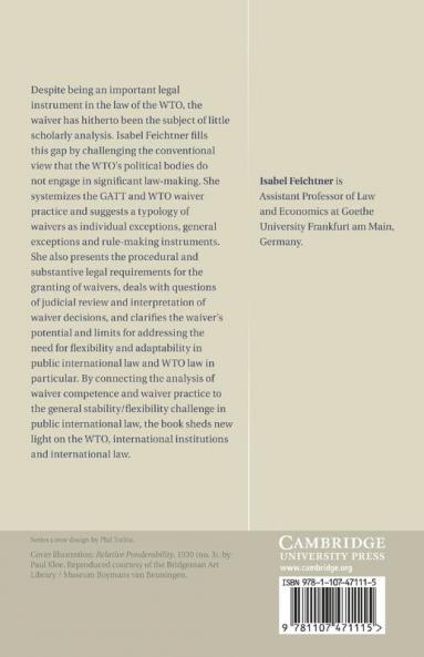 The Law and Politics of Wto Waivers