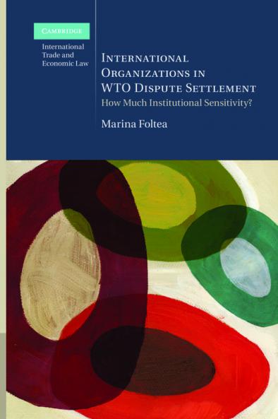 International Organizations in Wto Dispute Settlement