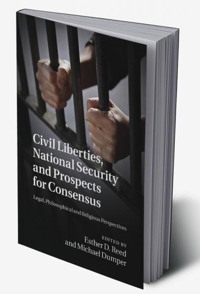 Civil Liberties National Security and Prospects for Consensus