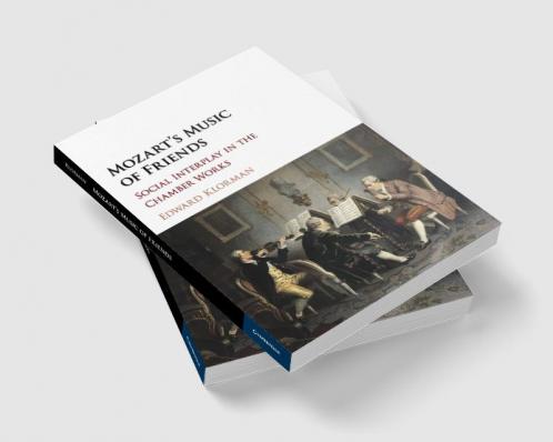 Mozart's Music of Friends