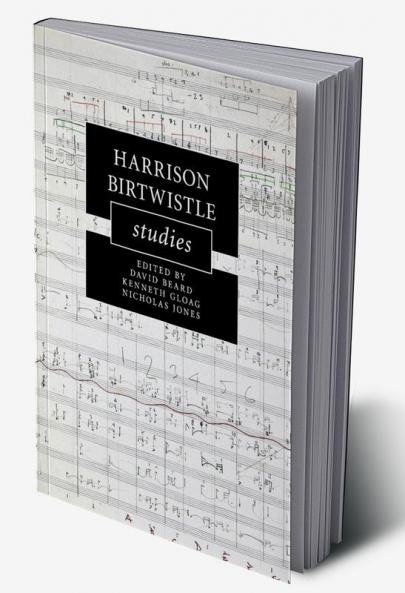 Harrison Birtwistle Studies