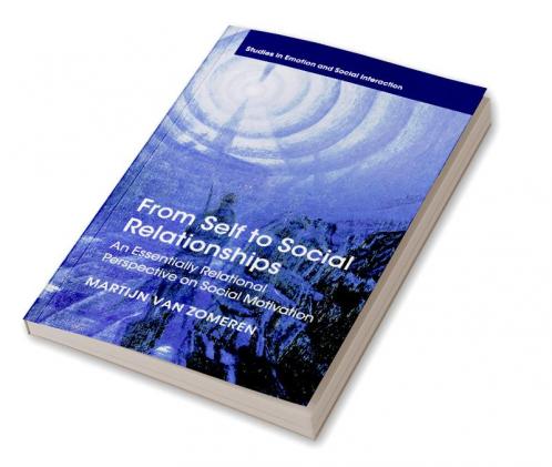 From Self to Social Relationships