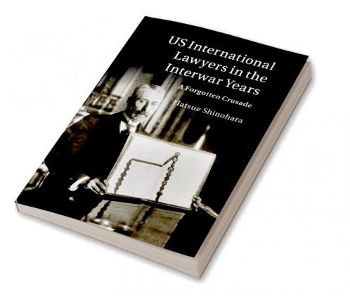 Us International Lawyers in the Interwar Years