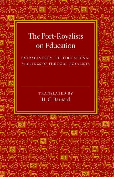 The Port-Royalists on Education