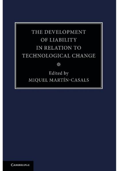 The Development of Liability in Relation to Technological Change