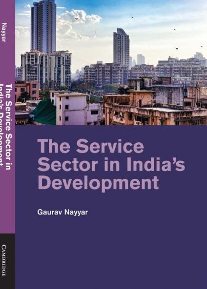 The Service Sector in India's Development