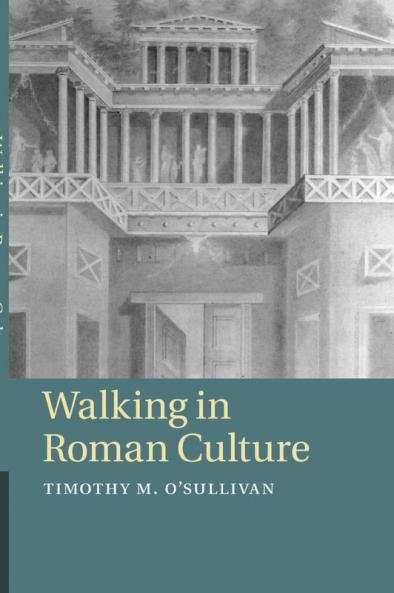 Walking in Roman Culture