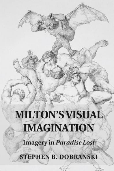 Milton's Visual Imagination