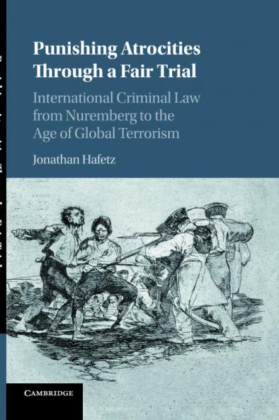 Punishing Atrocities Through a Fair Trial