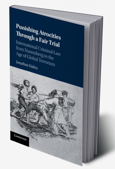 Punishing Atrocities Through a Fair Trial