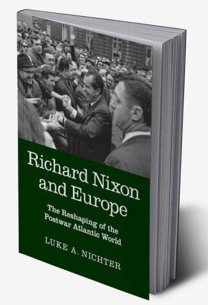 Richard Nixon and Europe