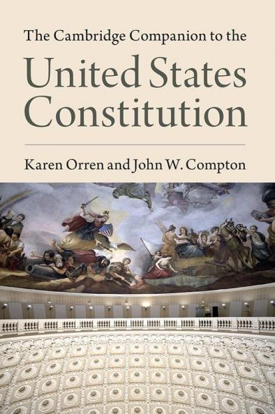 The Cambridge Companion to the United States             Constitution
