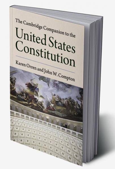 The Cambridge Companion to the United States             Constitution