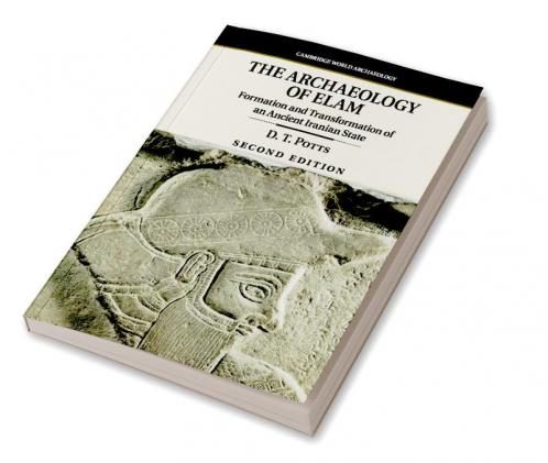 The Archaeology of Elam