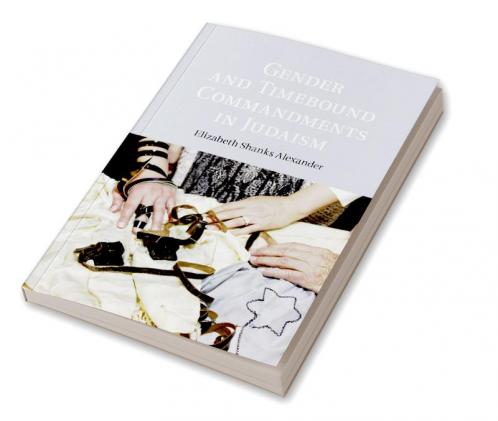 Gender and Timebound Commandments in Judaism