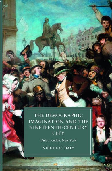 The Demographic Imagination and the Nineteenth-Century City