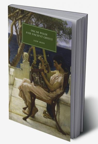 Oscar Wilde and Ancient Greece