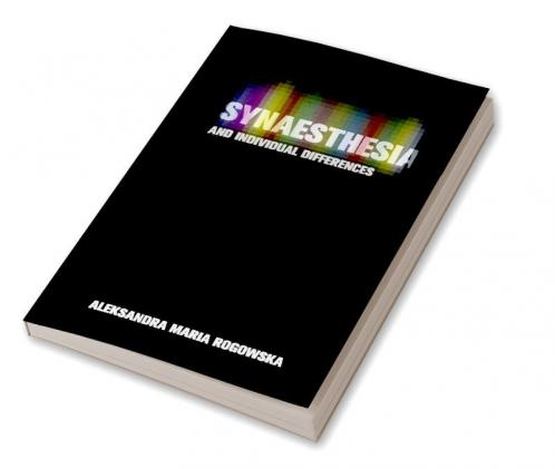 Synaesthesia and Individual Differences