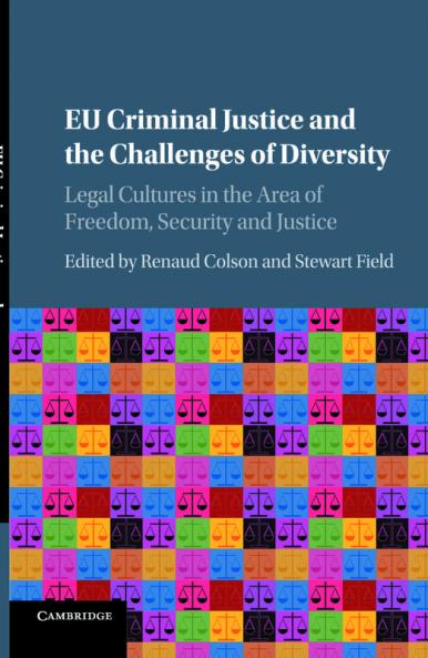 EU Criminal Justice and the Challenges of Diversity