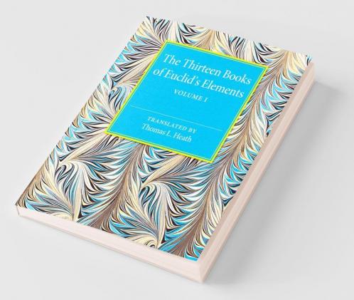 The Thirteen Books of Euclid's Elements
