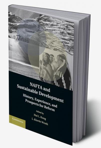 NAFTA and Sustainable Development