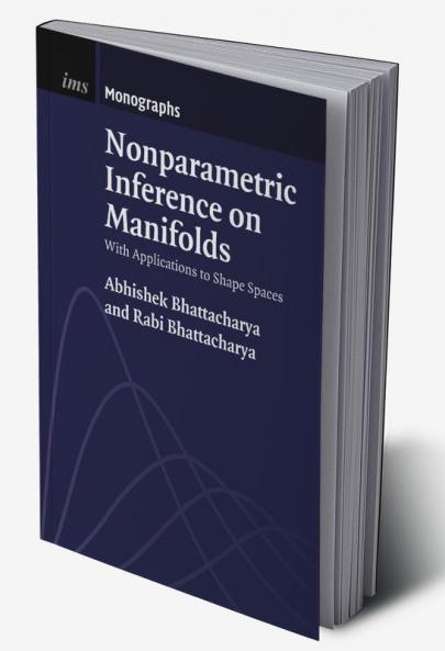 Nonparametric Inference on Manifolds