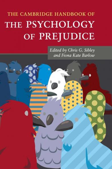 The Cambridge Handbook of the Psychology of             Prejudice