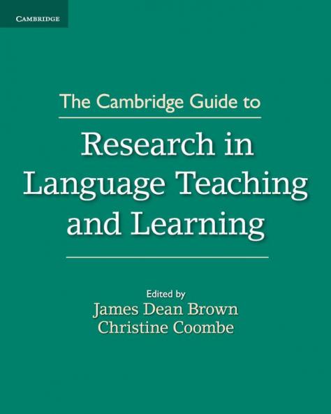 The Cambridge Guide to Research in Language Teaching and Learning