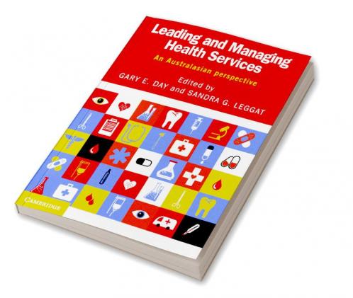 Leading and Managing Health Services