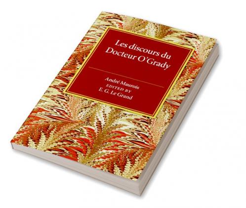 Les Discours du Docteur O'Grady