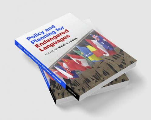 Policy and Planning for Endangered Languages