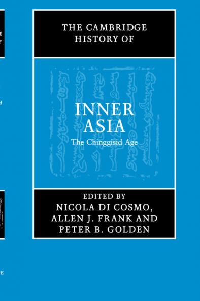 The Cambridge History of Inner Asia