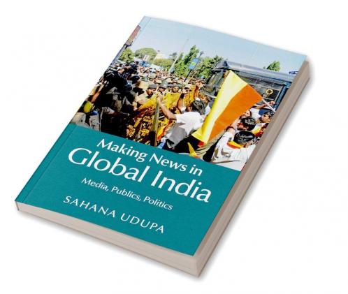 Making News in Global India