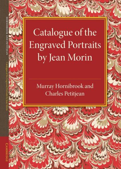 Catalogue of the Engraved Portraits by Jean             Morin