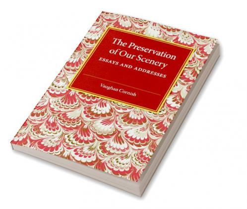 The Preservation of Our Scenery