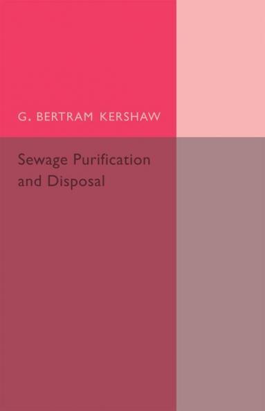 Sewage Purification and Disposal